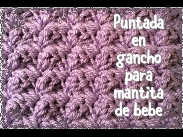 Puntada fácil en gancho para mantita de bebe #27