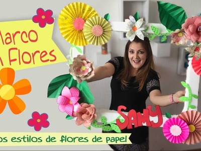 Marco para Fotos con Flores de Papel :: Chuladas Creativas :: Artemio