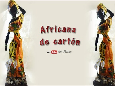 Africana de cartón - African Cardboard