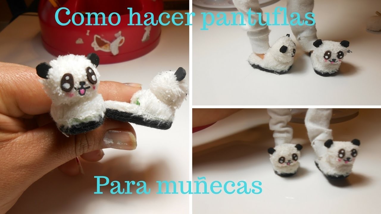 Como hacer pantuflas para muñecas