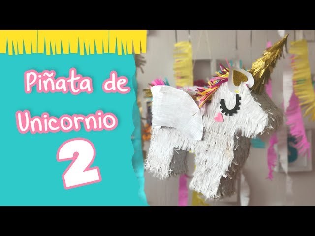 Piñata de Unicornio 2 :: Envoltura de regalo estilo Unicornio :: Chuladas Creativas