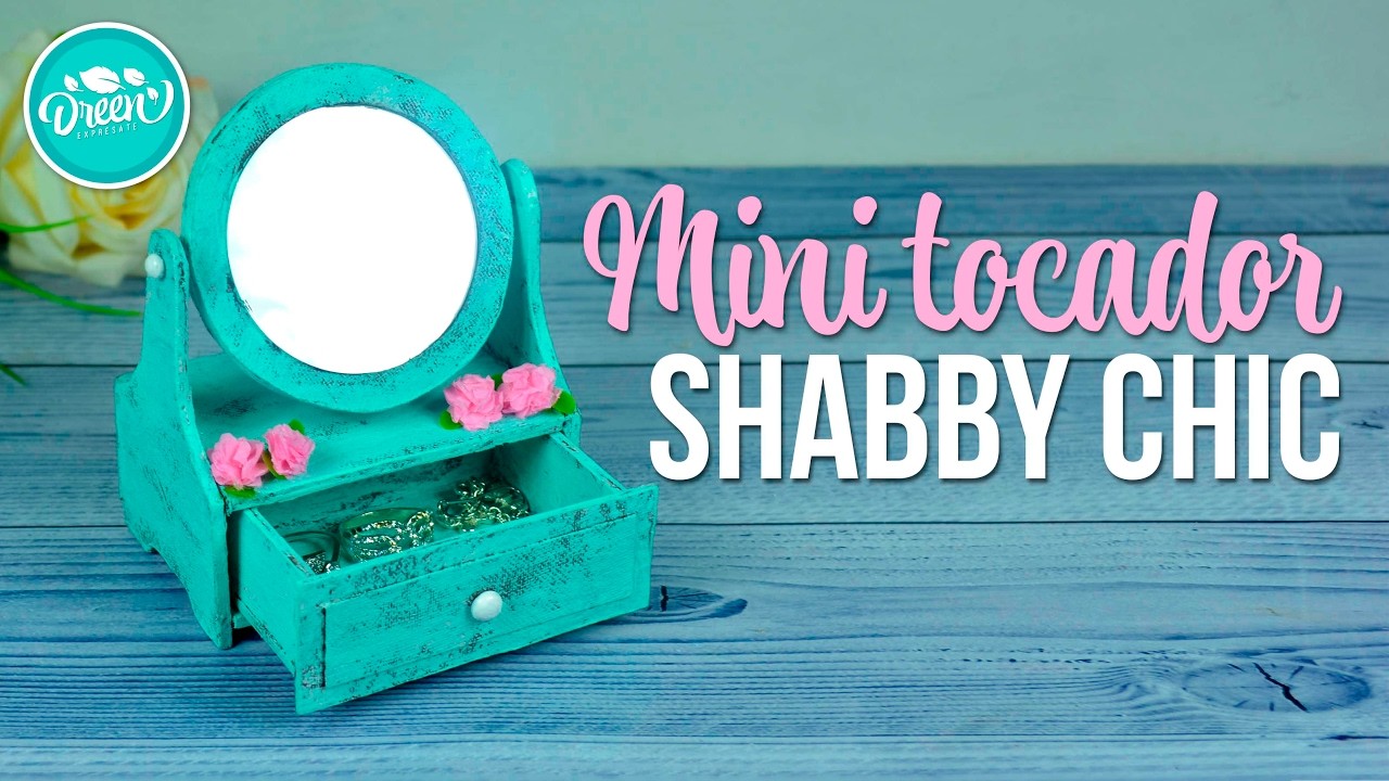 DIY Mini tocador con espejo giratorio - Shabby Chic | DREEN