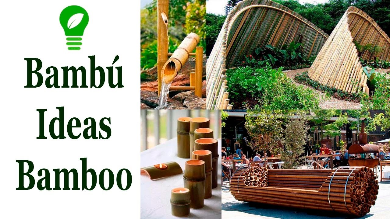 Ideas con Bambú. Ideas with Bamboo