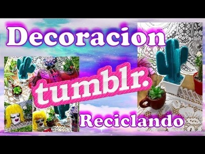 Decoracion Tumblr: 3 ideas reciclando materiales, muy facil!.Room Decor Tumblr