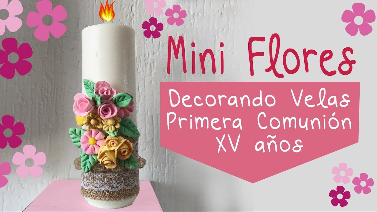 Mini Flores con Pasta para decorar Velas Primera comunión. Bautizo