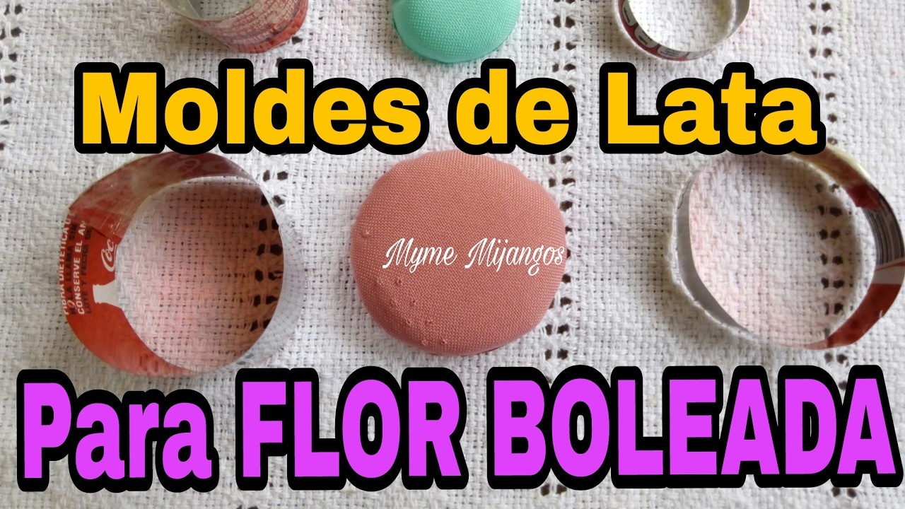 MOLDES DE LATA PARA TECNICS FLOR BOLEADA