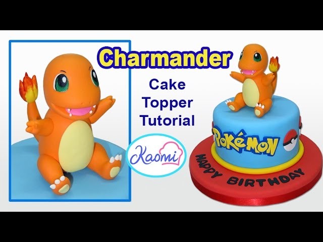 Pokemon: Charmander Cake Topper. Cómo hacer a Charmander para tortas