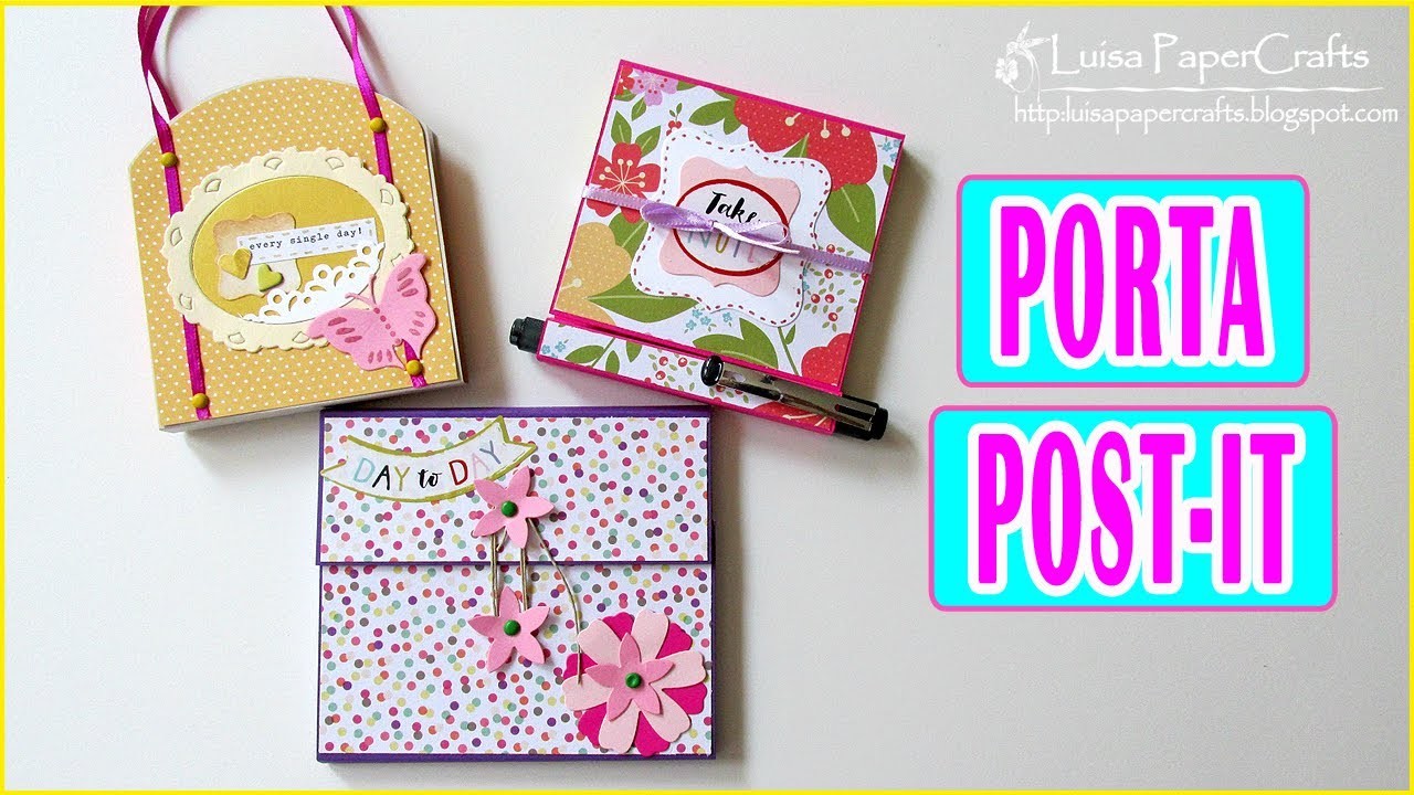 3 Ideas Fáciles de Porta Post It | Tutorial Porta Notas Adhesivas | Luisa PaperCrafts