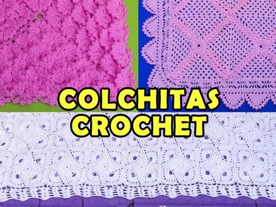 Colchitas o Mantitas para bebé tejidos a crochet - colección de puntos