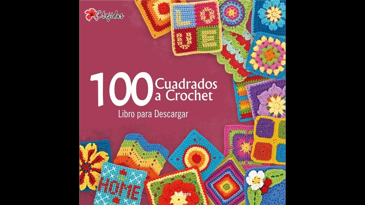 100 Grannys a Crochet - Libro para Descargar