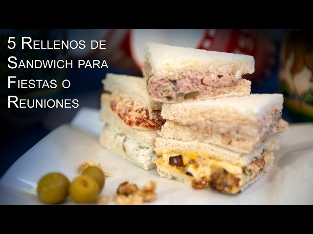 5 Rellenos de Sandwich para Fiestas o Reuniones