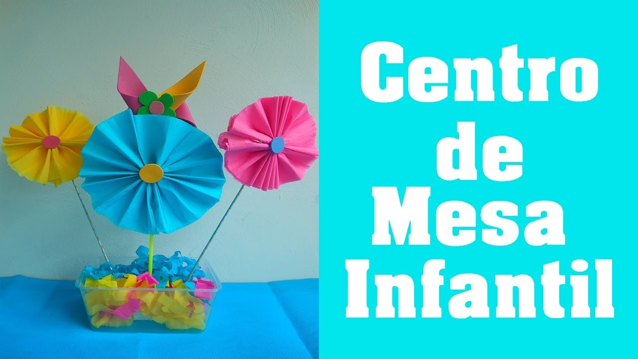 Centro de Mesa Infantil (Children's table center)