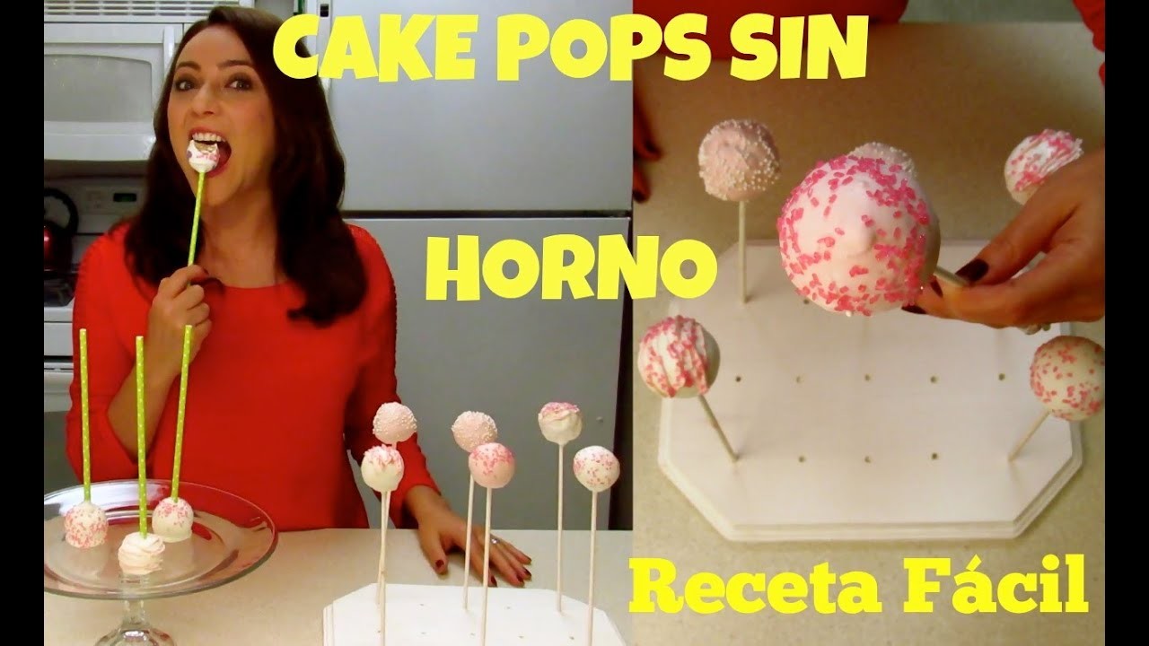 ¡¡Cake Pops sin Horno!!