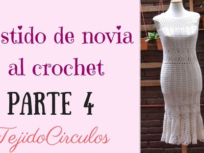 Vestido de novia "Sirena" tejido al crochet. Parte 4: rosetón. Tejidos Circulos