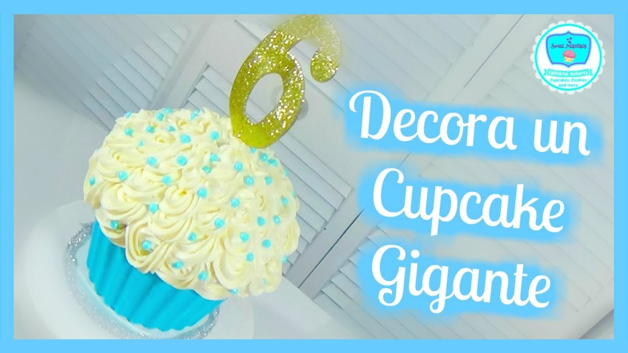 Decoración Cupcake Gigante Básico 6 | Sweet Maniacs