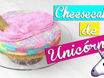 Probando recetas de Yuya | Cheesecake de Unicornio | DIY