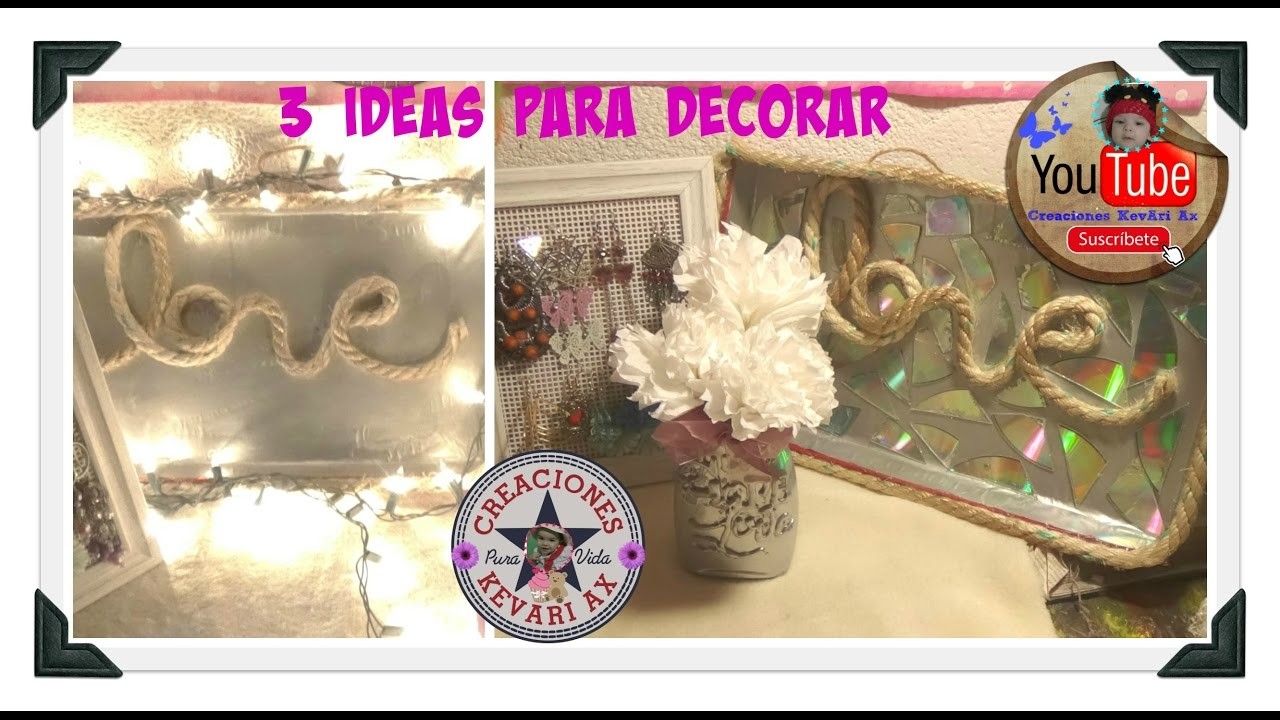 3 ideas para Decorar: DIY Mason Jar Room Decor!.Ideas para 14 de febrero SAN VALENTIN