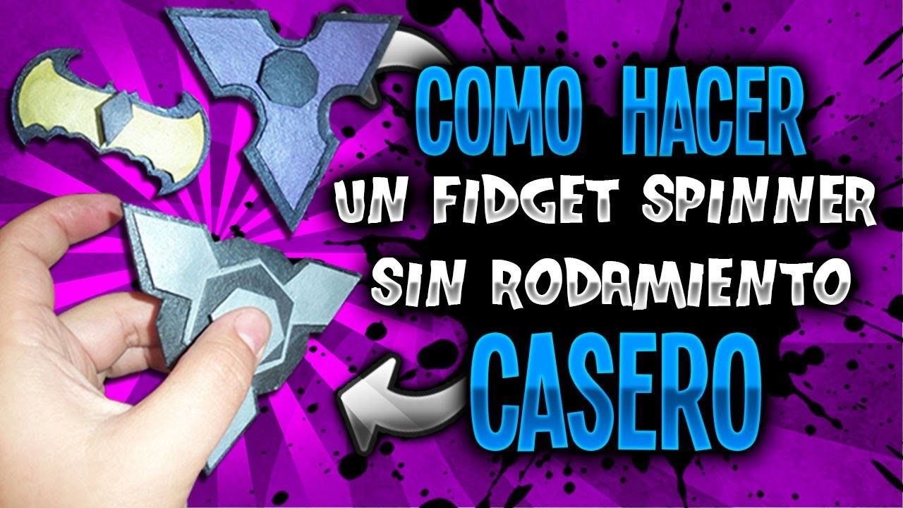 Como hacer un Fidget Spinner Casero SIN RODAMIENTO || DIY || Una Idea Más