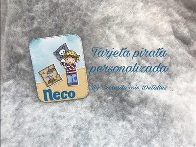 DIY Tarjeta pirata personalizada para celebraciones (scrapbook)