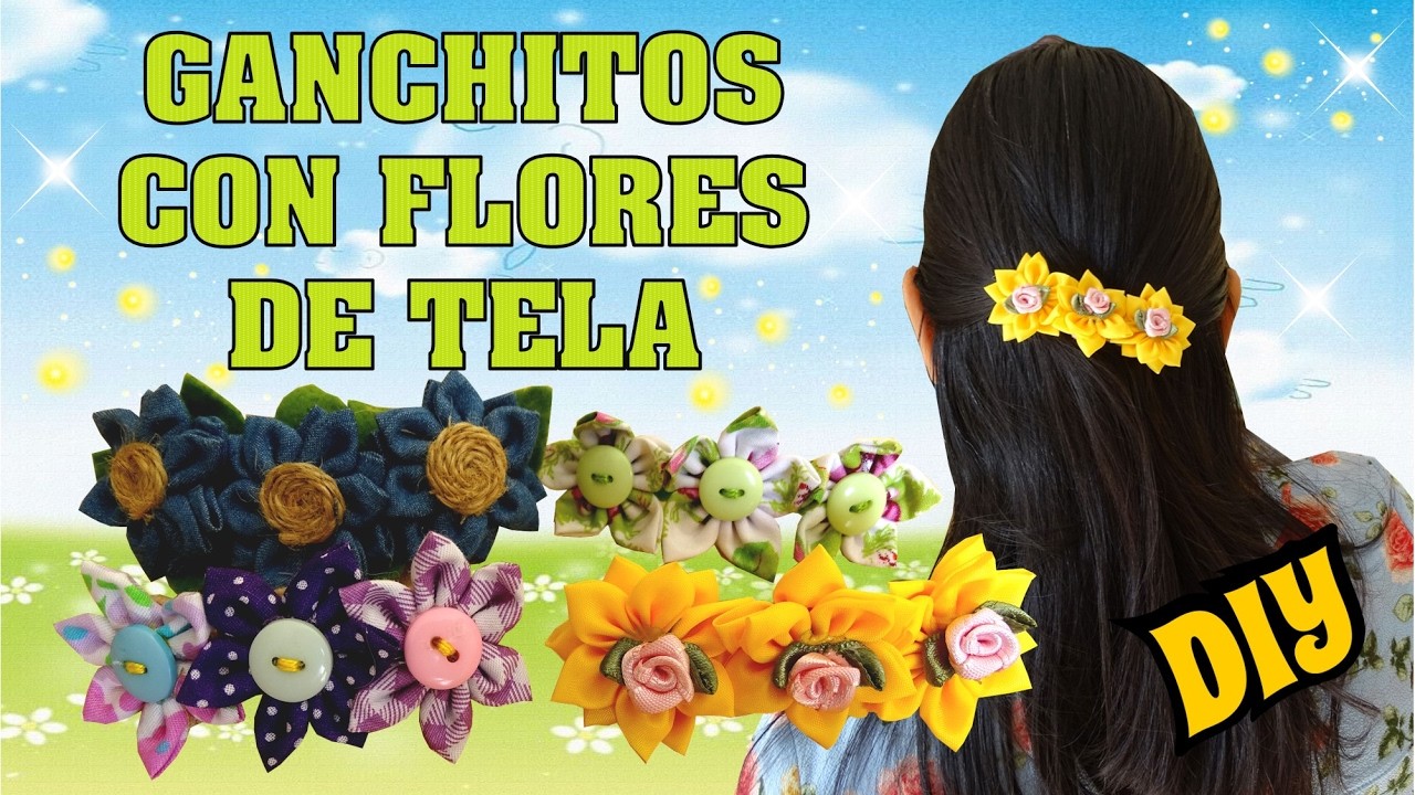 Gancho Ganchitos con flores de tela Muy faciles y bonitos DIY Hair Clips