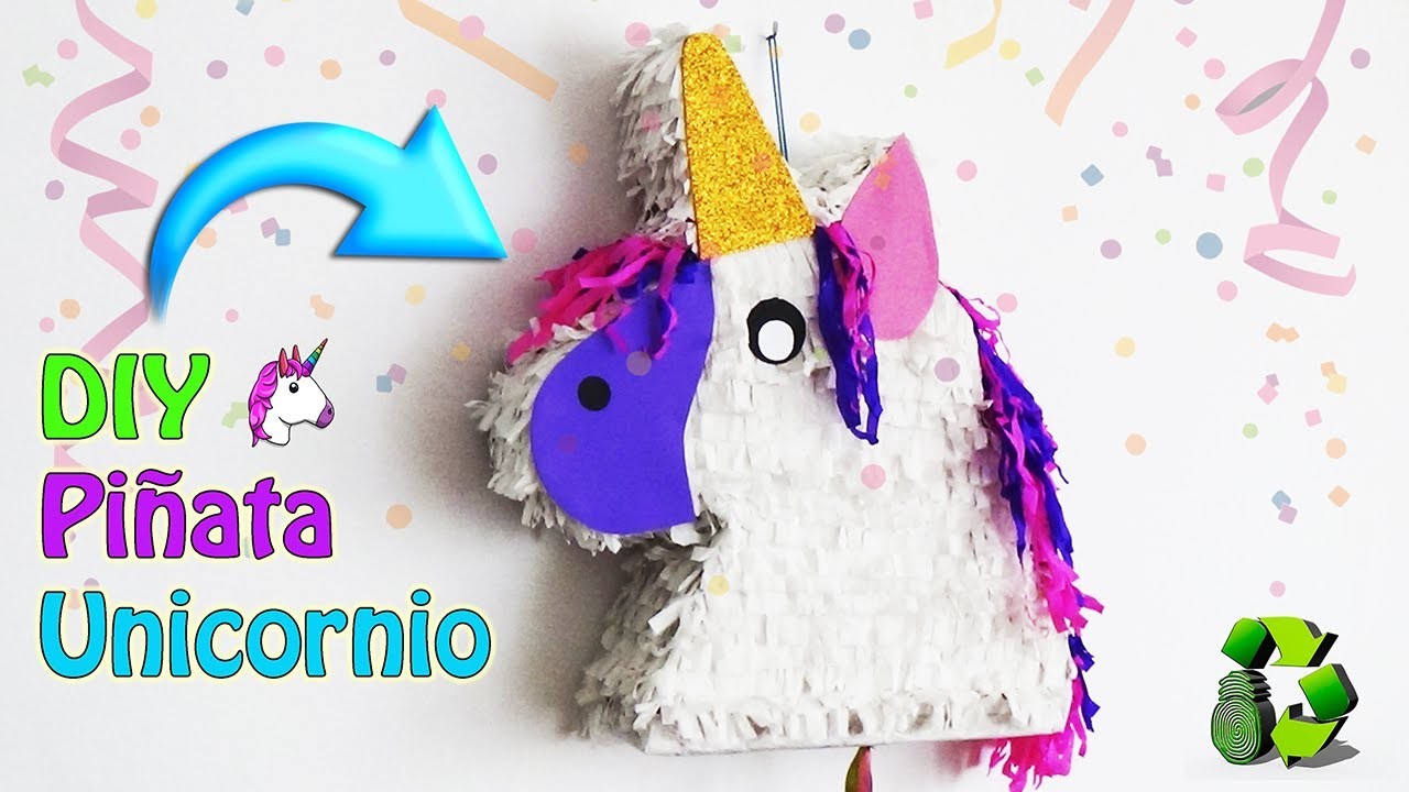 Piñata Unicornio paso a paso - Ecobrisa DIY