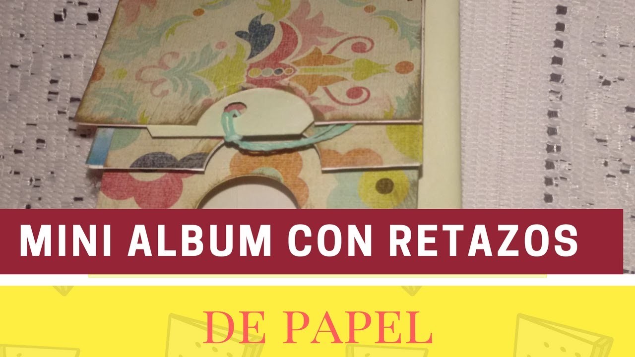 Como hacer estructura de mini album-scrapbook