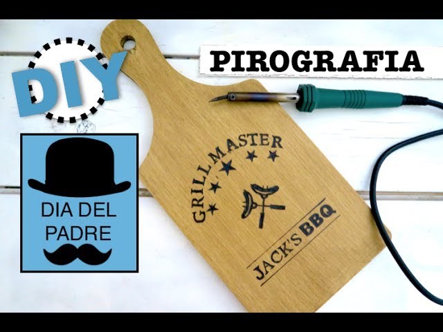 DIY REGALO PEFECTO PARA EL DIA DEL PADRE | DIBUJAR EN MADERA | PIROGRAFIA NIVEL PRINCIPIANTES