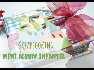 SCRAPBOOKING INSPIRACIÓN. MINI ÁLBUM CASTILLOS Y JUEGOS.