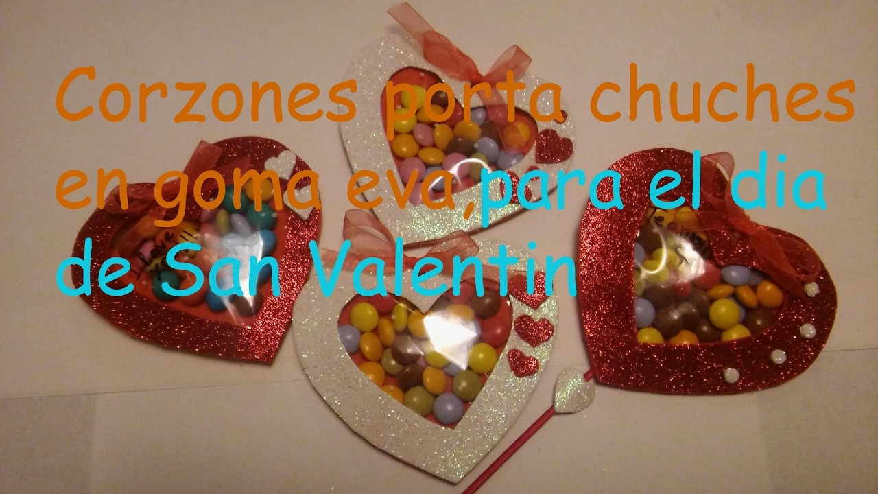 Corazones porta chuches en goma eva para el dia de San Valentin