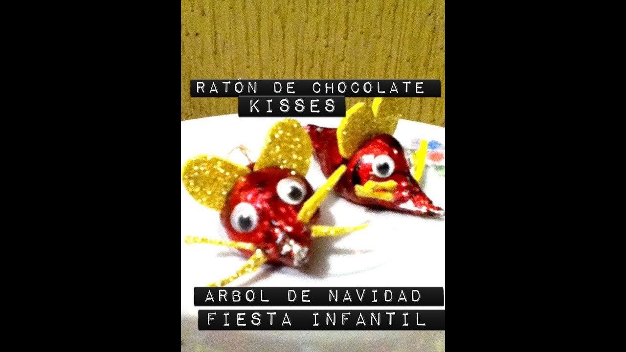 Decoración de Raton  Árbol de Navidad o fiesta infantil de Chocolate kisses fácil económico