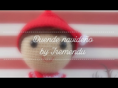 Mis amigurumis terminados: duende navideño by Tremendu.