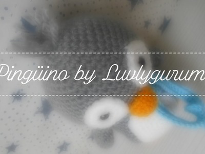 Mis amigurumis terminados: pingüino by Luvlygurumi.