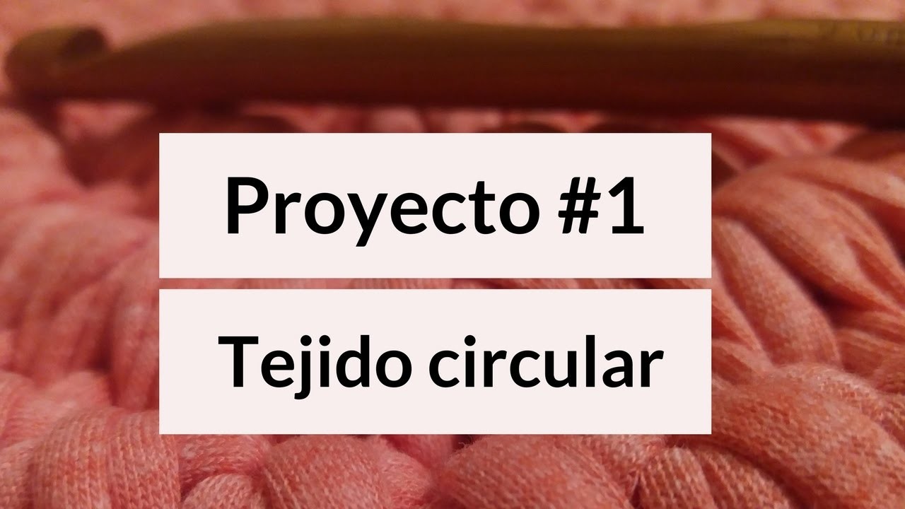 Tejido circular zurdos. Proyecto#1.  Primer anillo. Punto bajo.