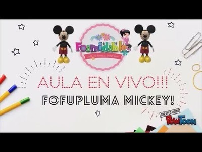 Aula en vivo "Fofupluma Mickey"