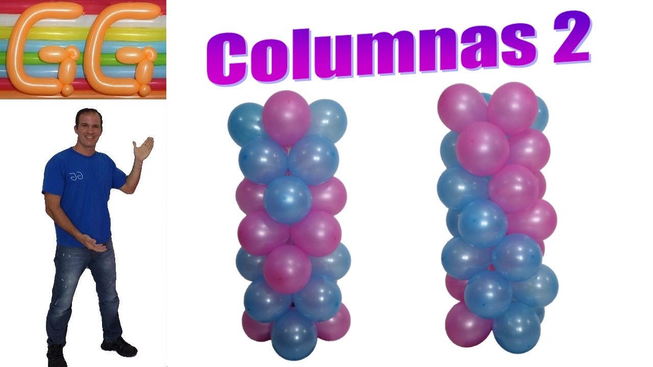 Como hacer columnas de globos sin base - decoracion de fiestas infantiles - columnas de globos