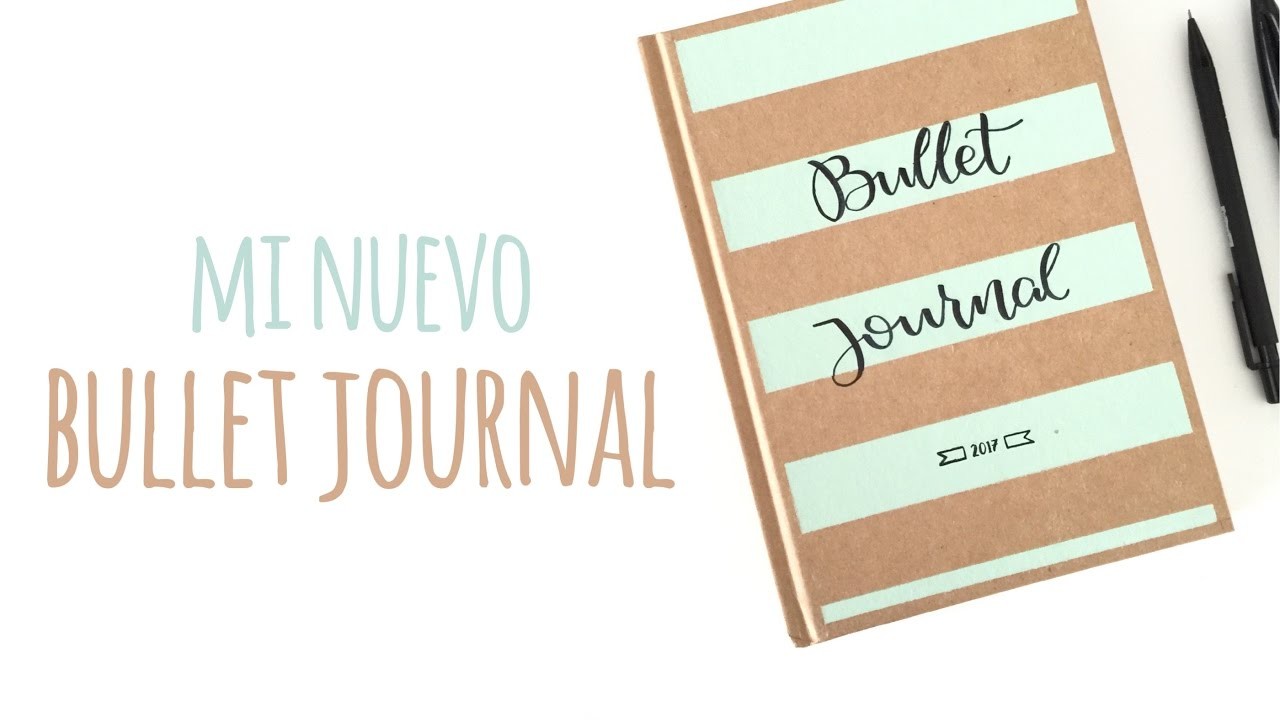 Mi nuevo Bullet Journal y un paseo por el antiguo