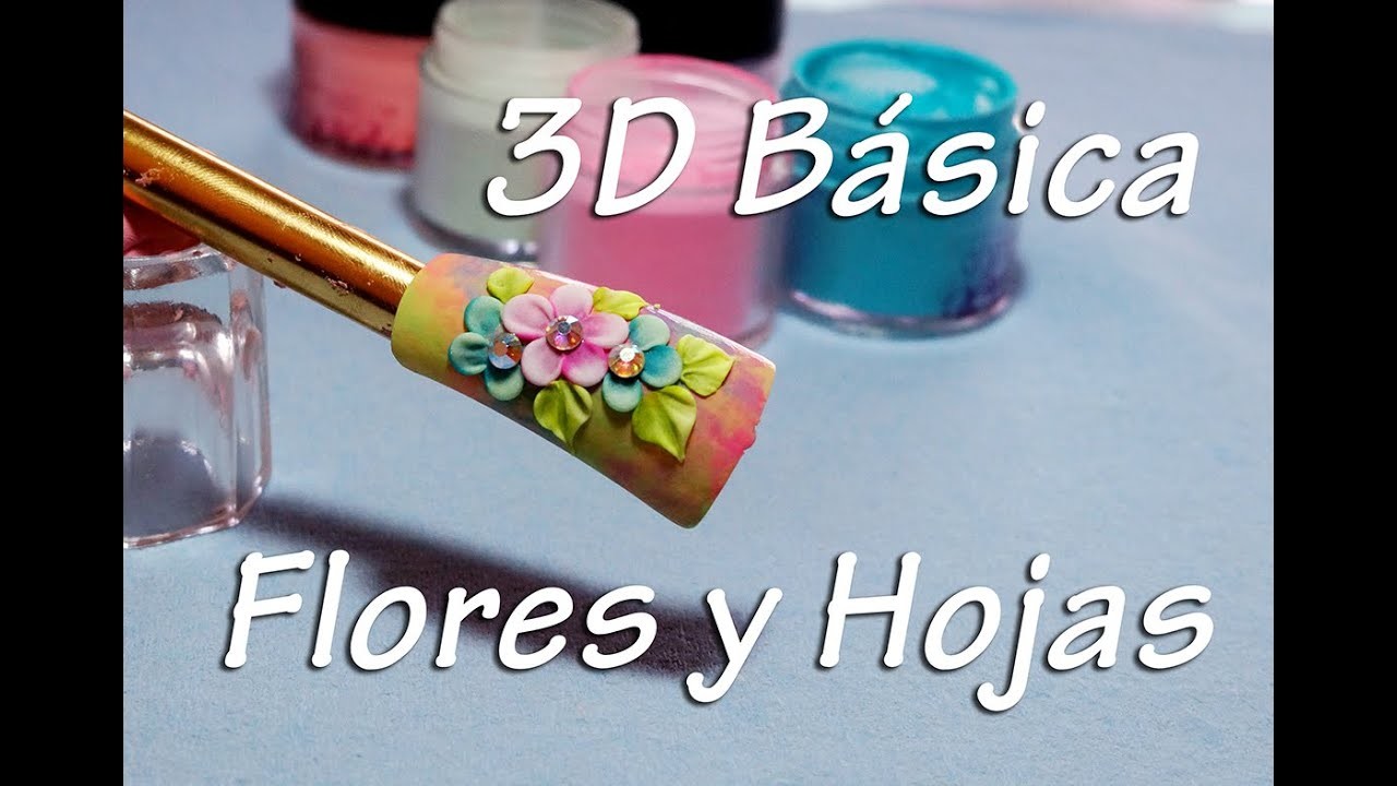 3d Básica - Flores y Hojas Acrílicas - Diseño de Uñas