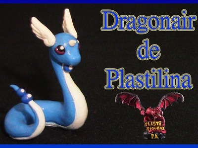 Como Hacer a Pokémon Dragonair de Plastilina.How to Make Dragonair with Clay.Pokémon GO
