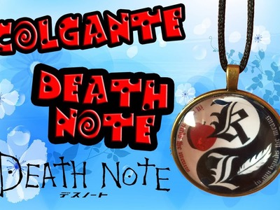 Tutorial ''Colgante DEATH NOTE''