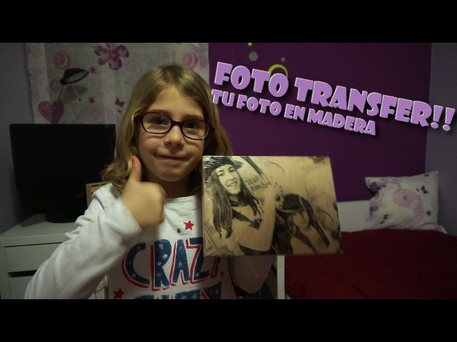 FOTO TRANSFER. Tu foto en madera!!