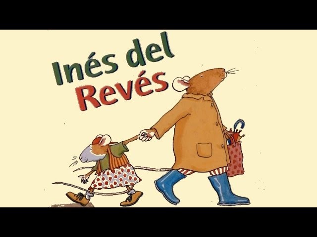 Inés del Revés - Anita Jeram - Cuentos infantiles