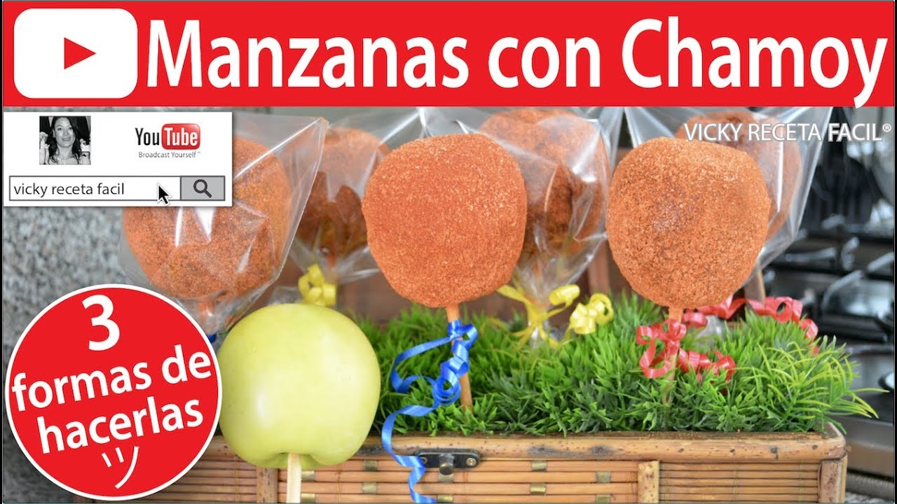 MANZANAS CON CHAMOY 3 MANERAS DE HACERLAS | Vicky Receta Facil
