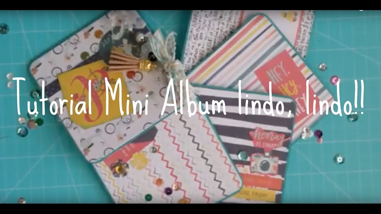 Tutorial mini album lindo, lindo!!