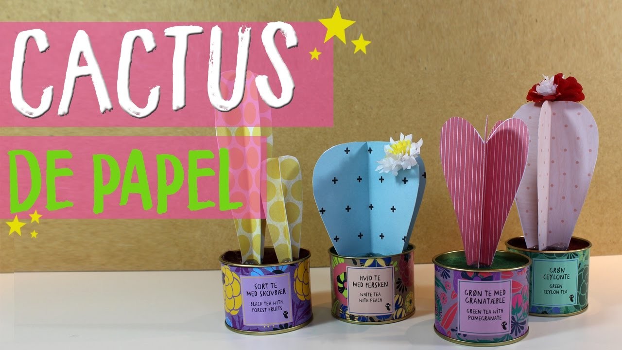 ¡¡Aprende a hacer Cactus de Papel!! #Umamanualidades