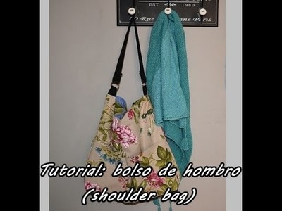 #Tutorial: coser un bolso de hombro (shoulder bag)