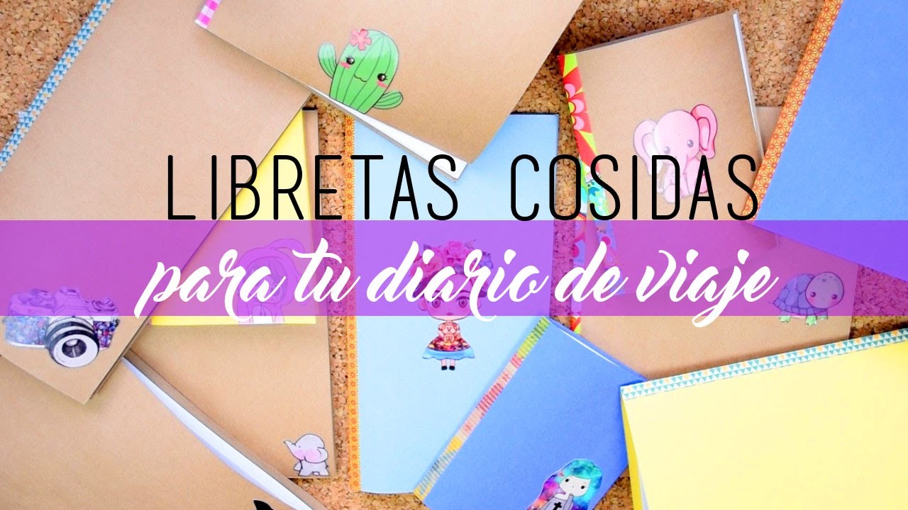 Libretas cosidas ♡ DIY ❀ Travel diary.Travel Journal.Diario de viaje || Likesely