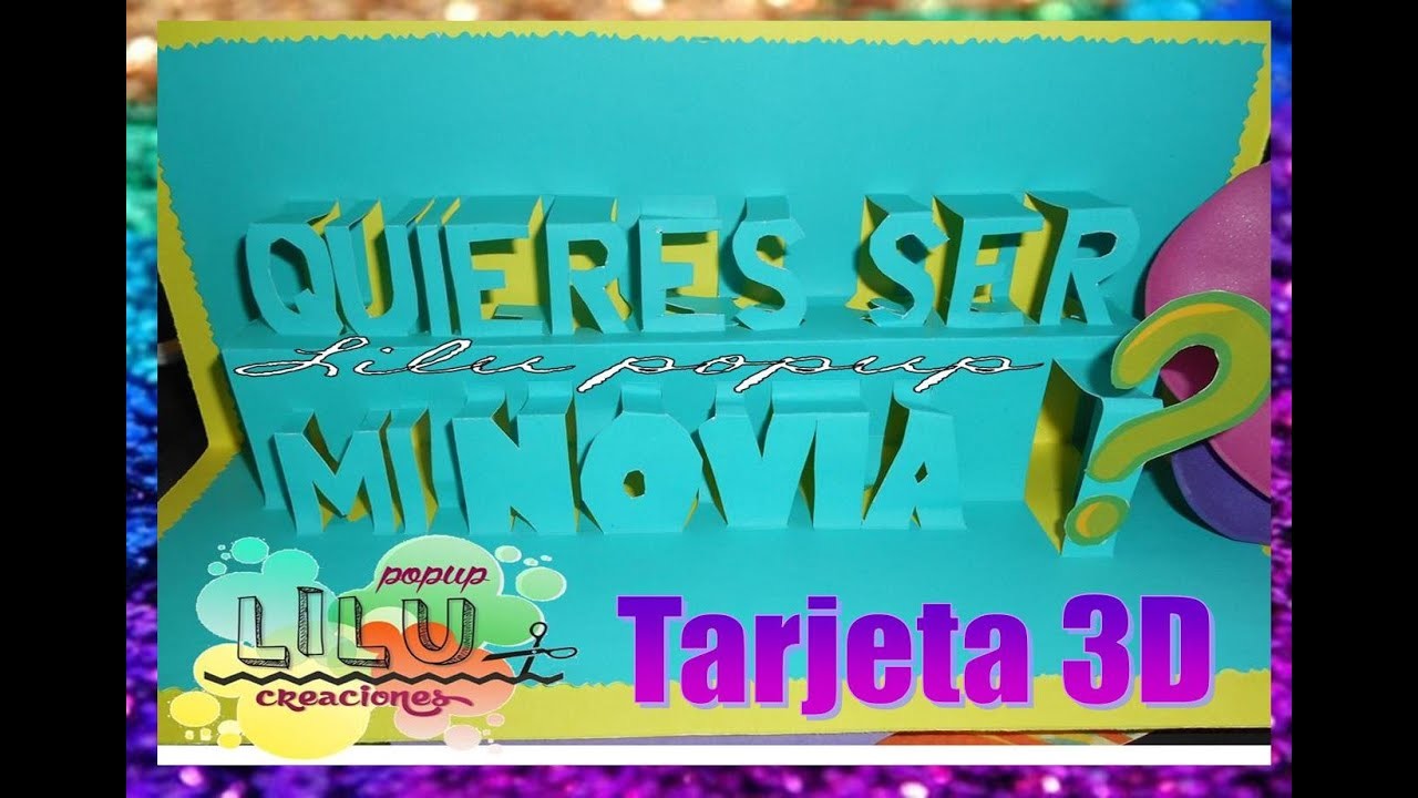 Tarjeta 3D popup Quieres ser mi novia? |  Quieres ser mi novio?