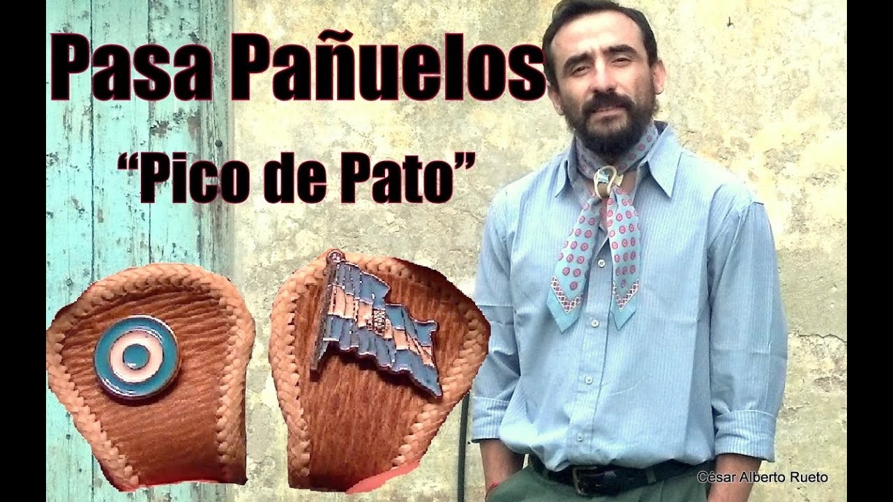 ¿Cómo hacer un Pasa Pañuelo "Pico de Pato"? "El Rincón del Soguero"
