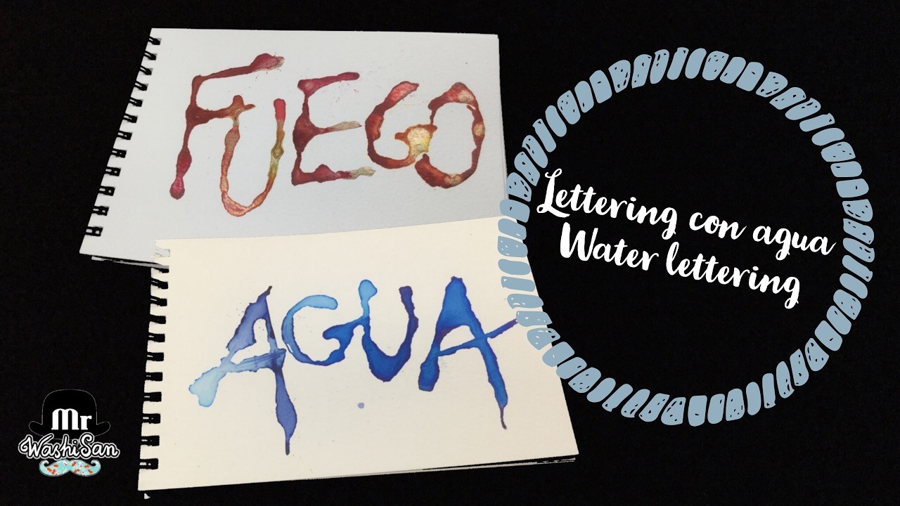 Lettering escrito con agua y gotas de acuarela. water lettering
