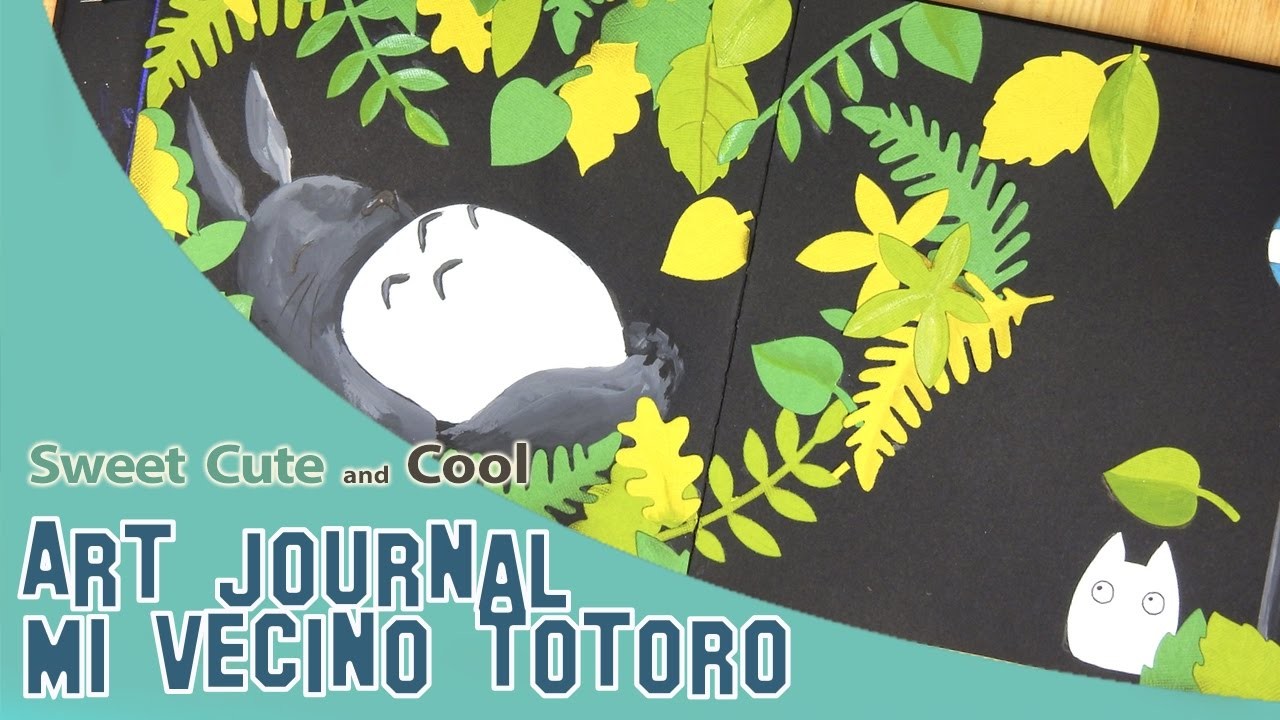 Art Journal 5: Mi Vecino Totoro (acrilico, dylusions, troqueles)
